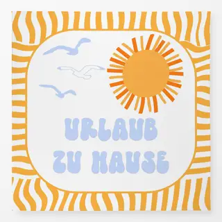 Tischdecke Urlaub zu Hause