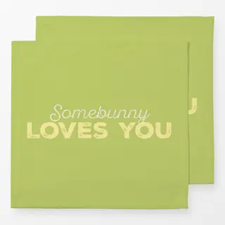Servietten Somebunny loves you Typo green