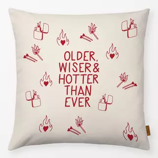 Kissen Older Wiser & Hotter Muster