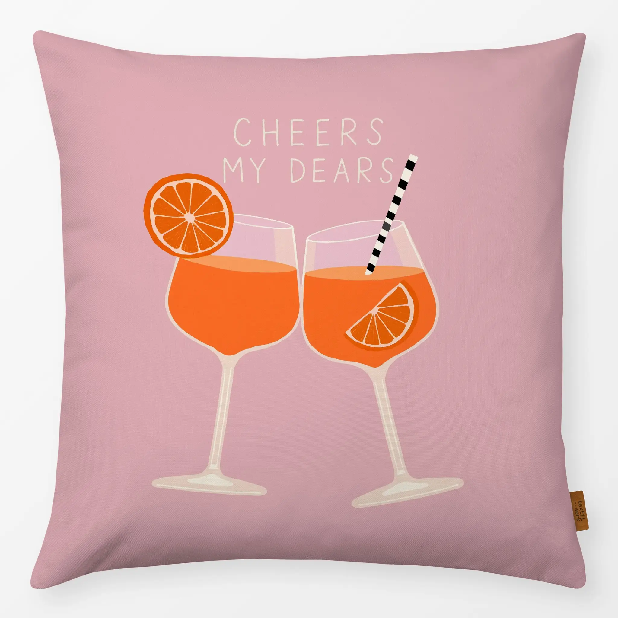 Kissen Kissen Cheers my dears rosa