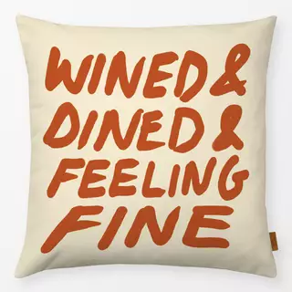 Kissen Wined & Dined & Feeling Fine