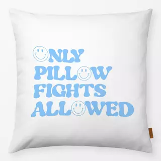 Kissen Only Pillow Fights Himmelblau