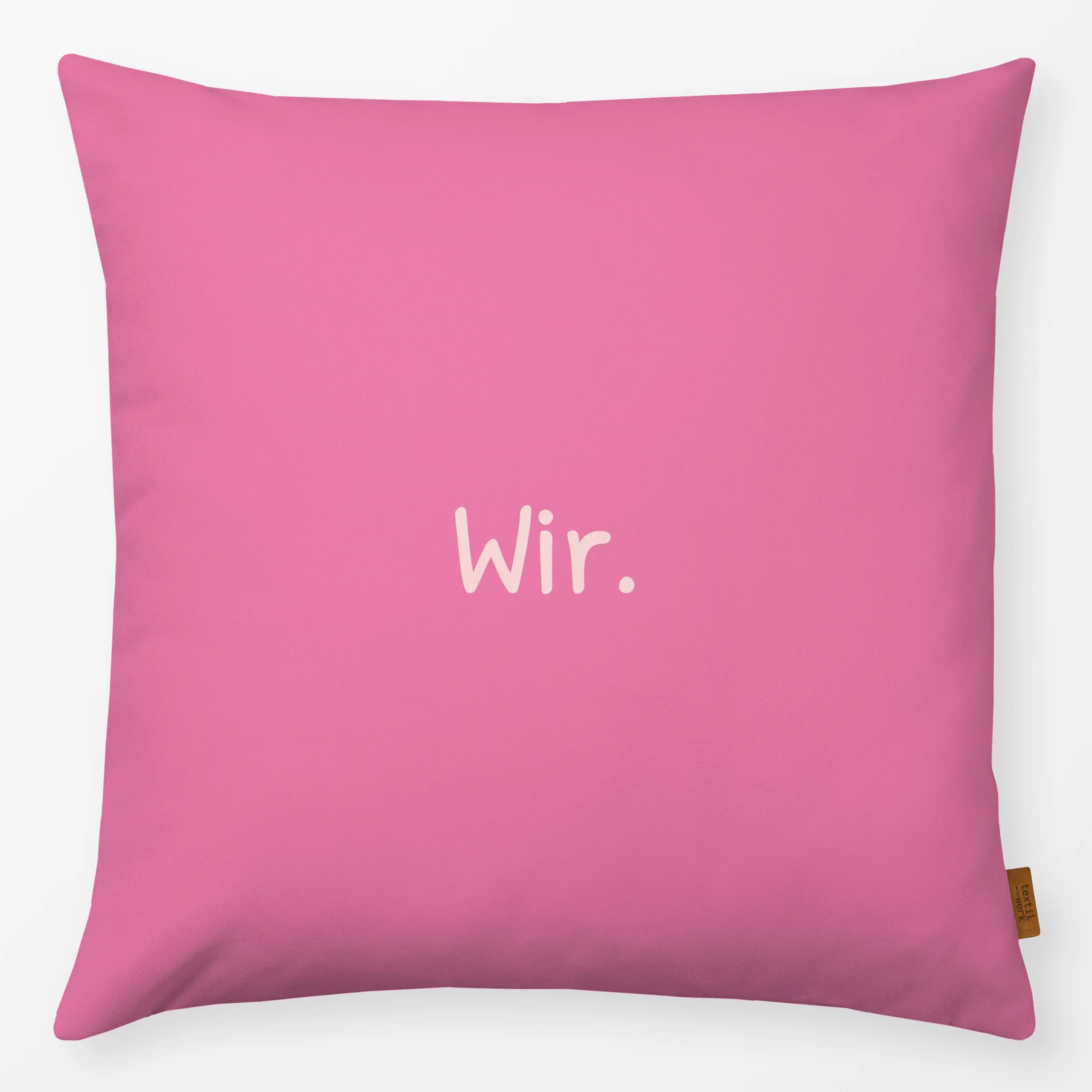 Kissen Wir pink - Liebe, Romantik & Pride, Sprüche & Schriftzüge, Anlässe - von „Karen Menzenbach"; Paare, Hochzeit, Valenti...