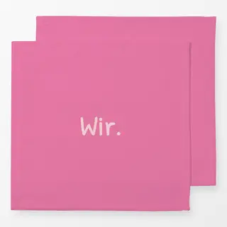 Servietten Wir pink