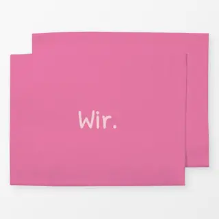 Tischset Wir pink