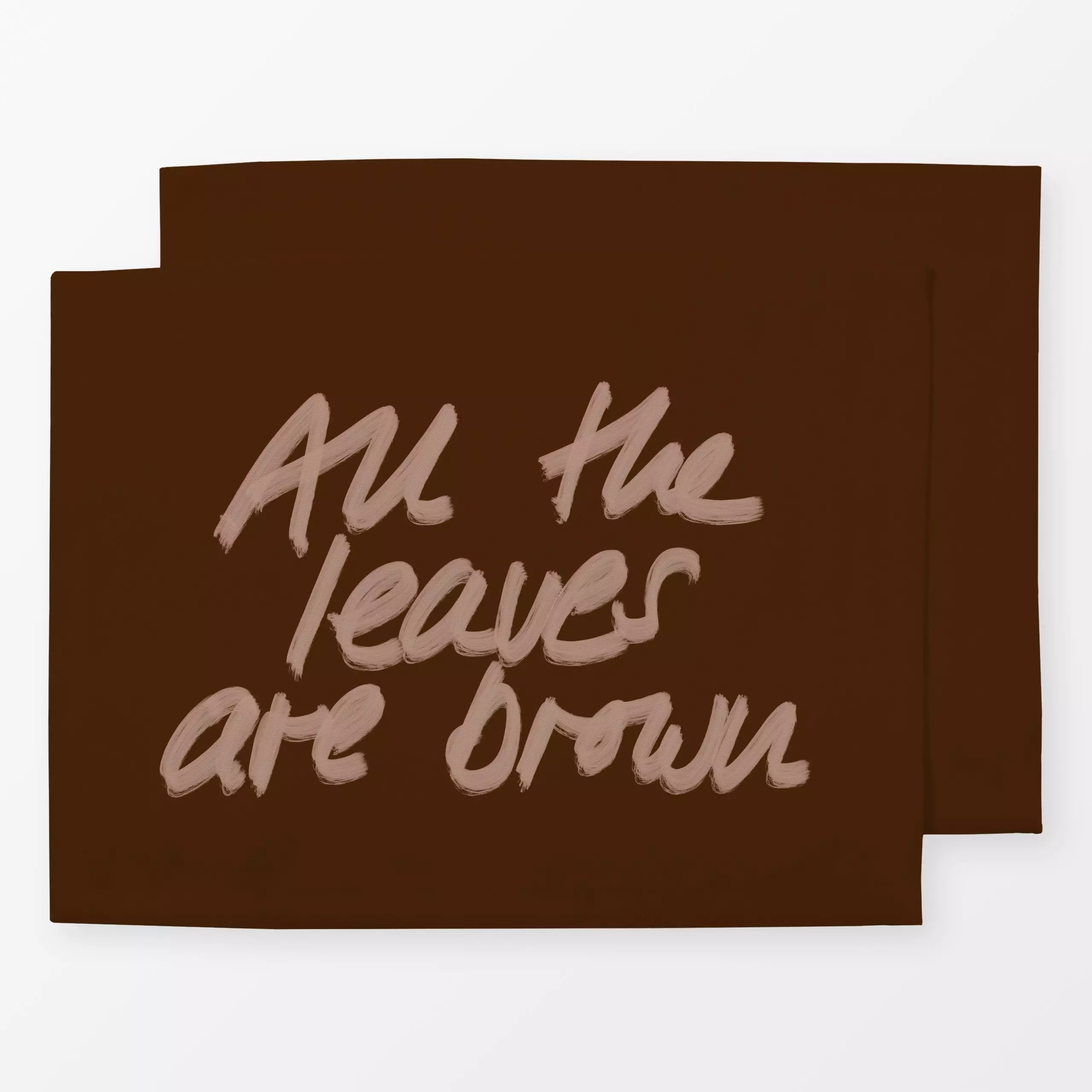 Tischset All the leaves are brown - Herbst, Sprüche & Schriftzüge - von „Sophie Augustin Illustration"; typografie, Herbst, ...