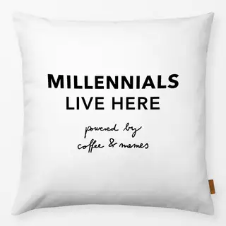 Kissen Millennials Spruch Schwarzweiß
