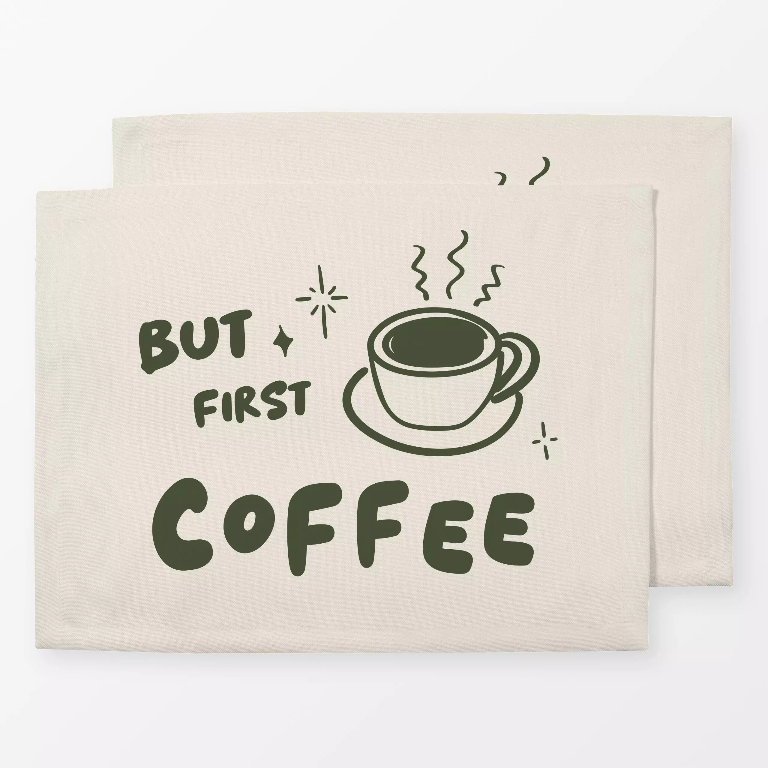 Tischset But First Coffee - Sprüche & Schriftzüge, Küche, Essen & Trinken - von „Karen Menzenbach“; Kaffee, beige, spruch, T...