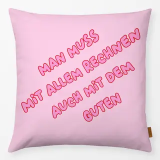 Kissen Lucky Me - Gute Dinge Spruch