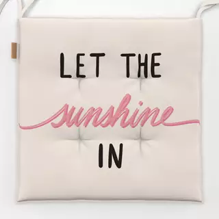 Sitzkissen Let The Sunshine In pink