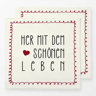 Servietten Her Mit Dem Schönen Leben