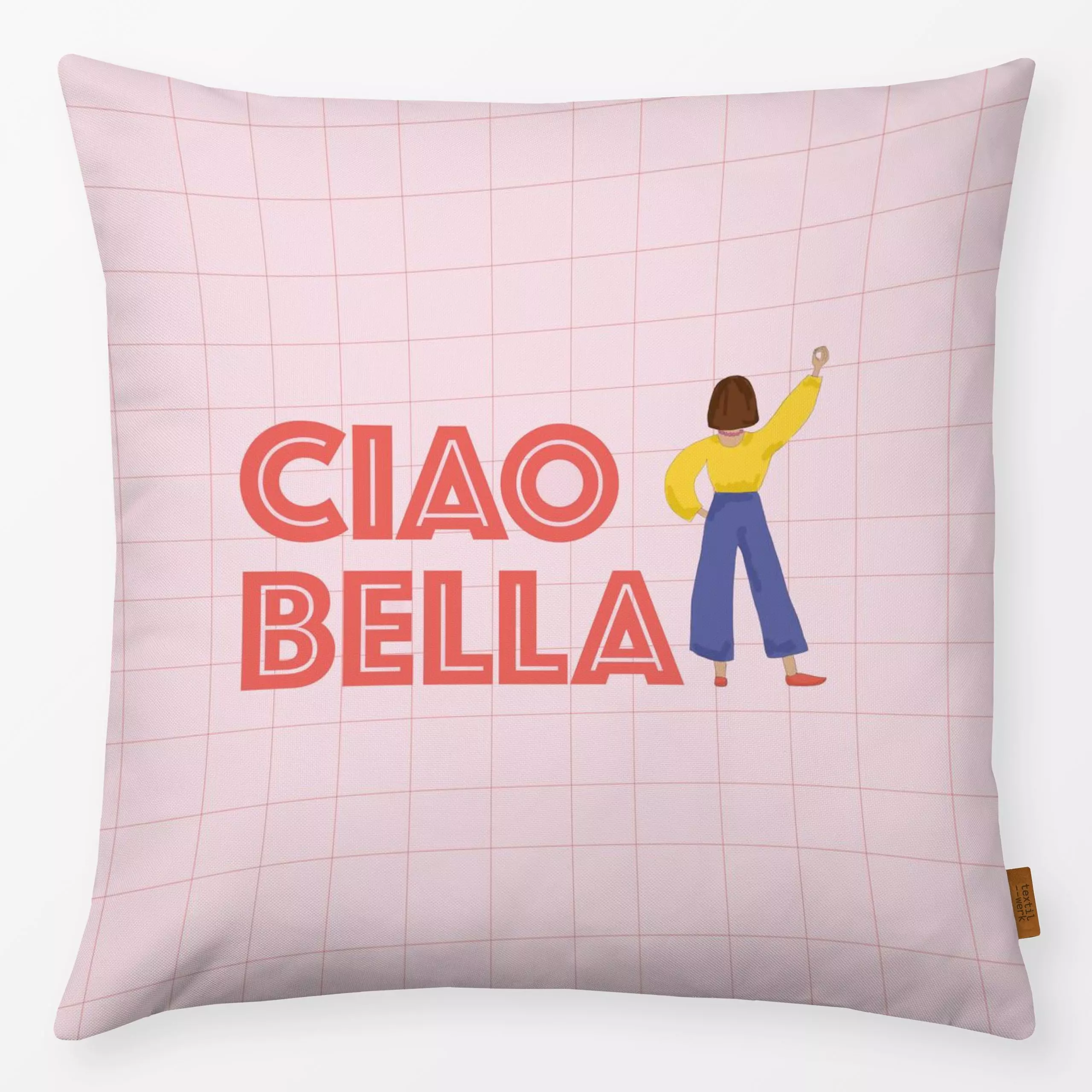 Kissen CIAO BELLA - Liebe, Romantik & Pride, Sommer, Reise - von „MIAO"; Urlaub, Italien, ciaobella
