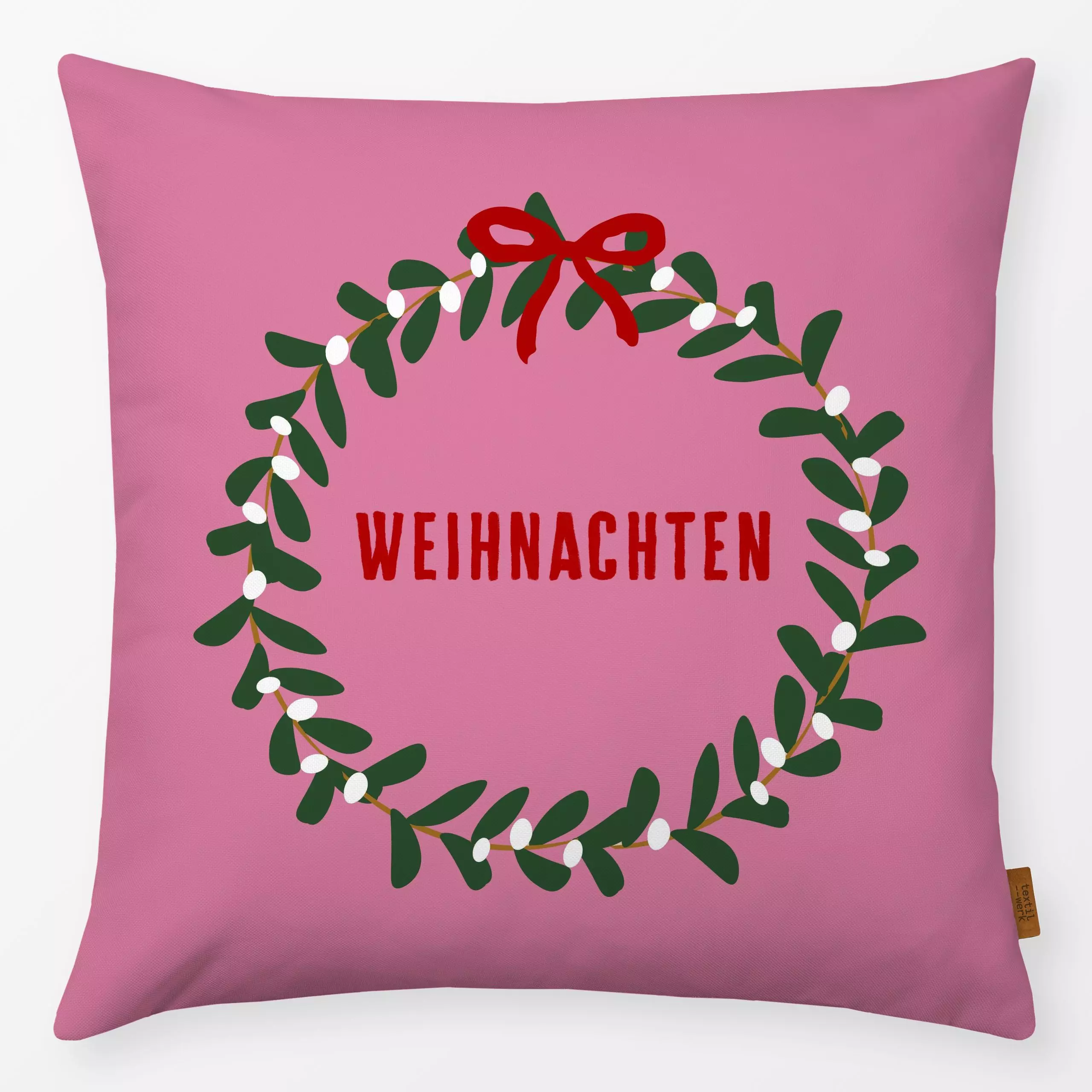 Kissen Kranz Weihnachten Pink - Sprüche & Schriftzüge, Weihnachten, Winter - von „Alisa Knöß"; Weihnachten, Mistelzweig, wei...