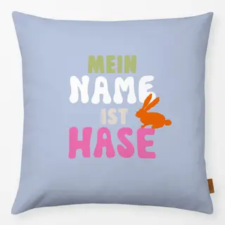 Kissen Mein Name Ist Hase Blau