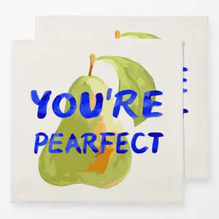Servietten You're Pearfect