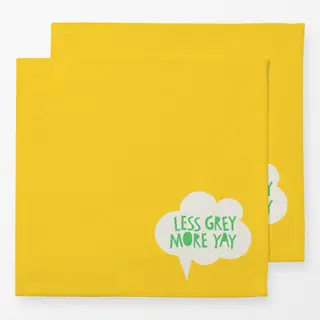 Servietten Less grey more yay gelb