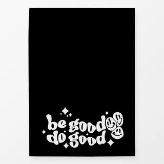 Geschirrtuch Be Good Do Good Schwarz