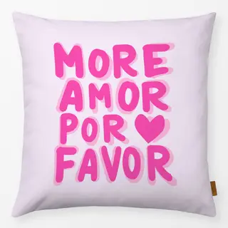 Kissen More Amor Por Favor pink