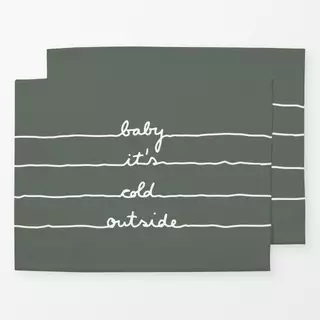 Tischset Baby it's cold outside Green