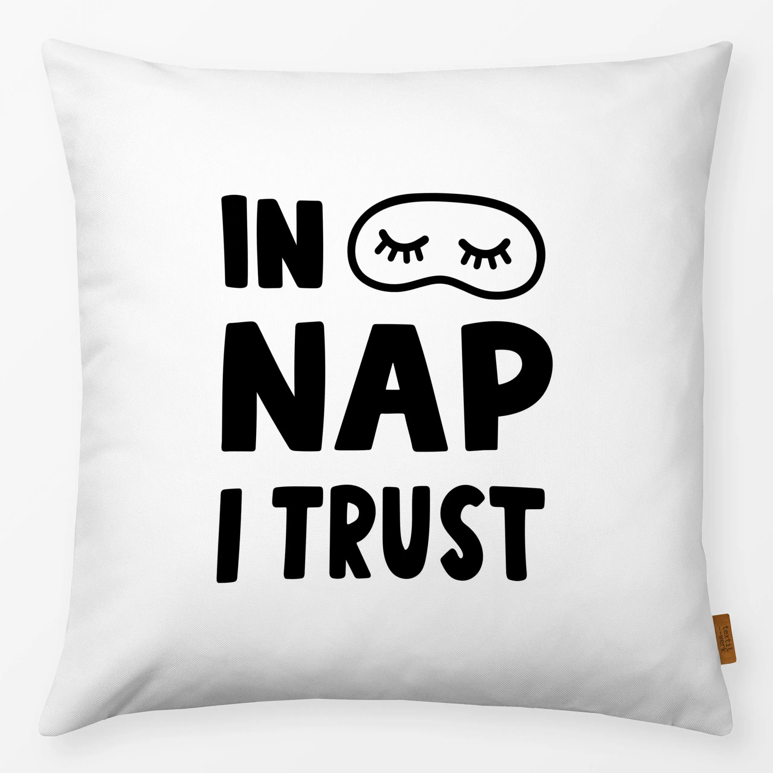 Kissen In Nap I Trust BlackandWhite - Sprüche & Schriftzüge - von „Kathrin Woo"; modern, Spruchkissen, Entspannung, Sofakiss...