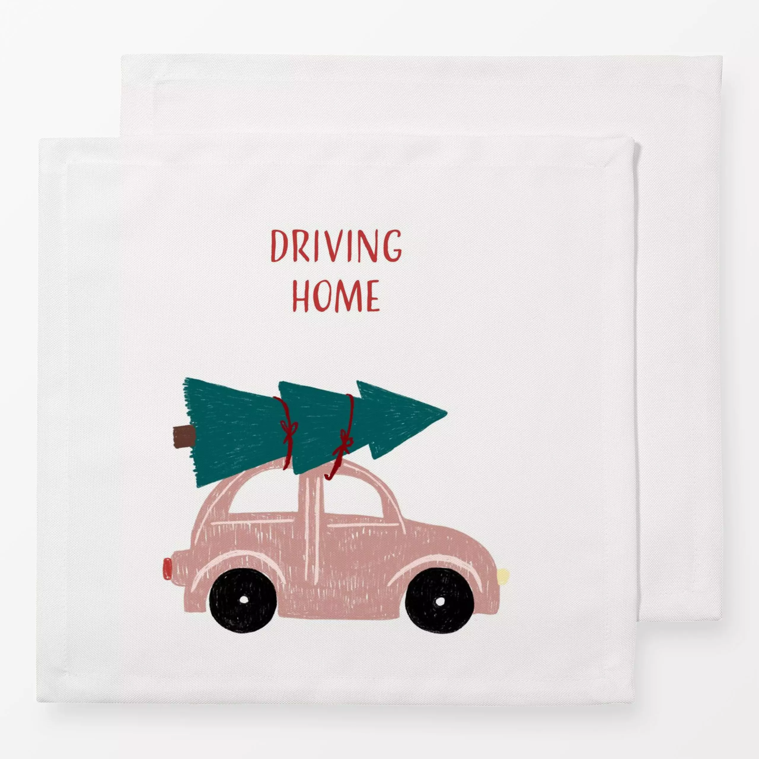 Servietten Driving Home - Sprüche & Schriftzüge, Weihnachten, Winter - von „Studio ROSAGRAU"; Weihnachtsbaum, Weihnachten, W...