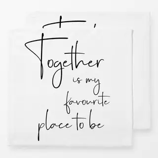 Servietten Together Quote