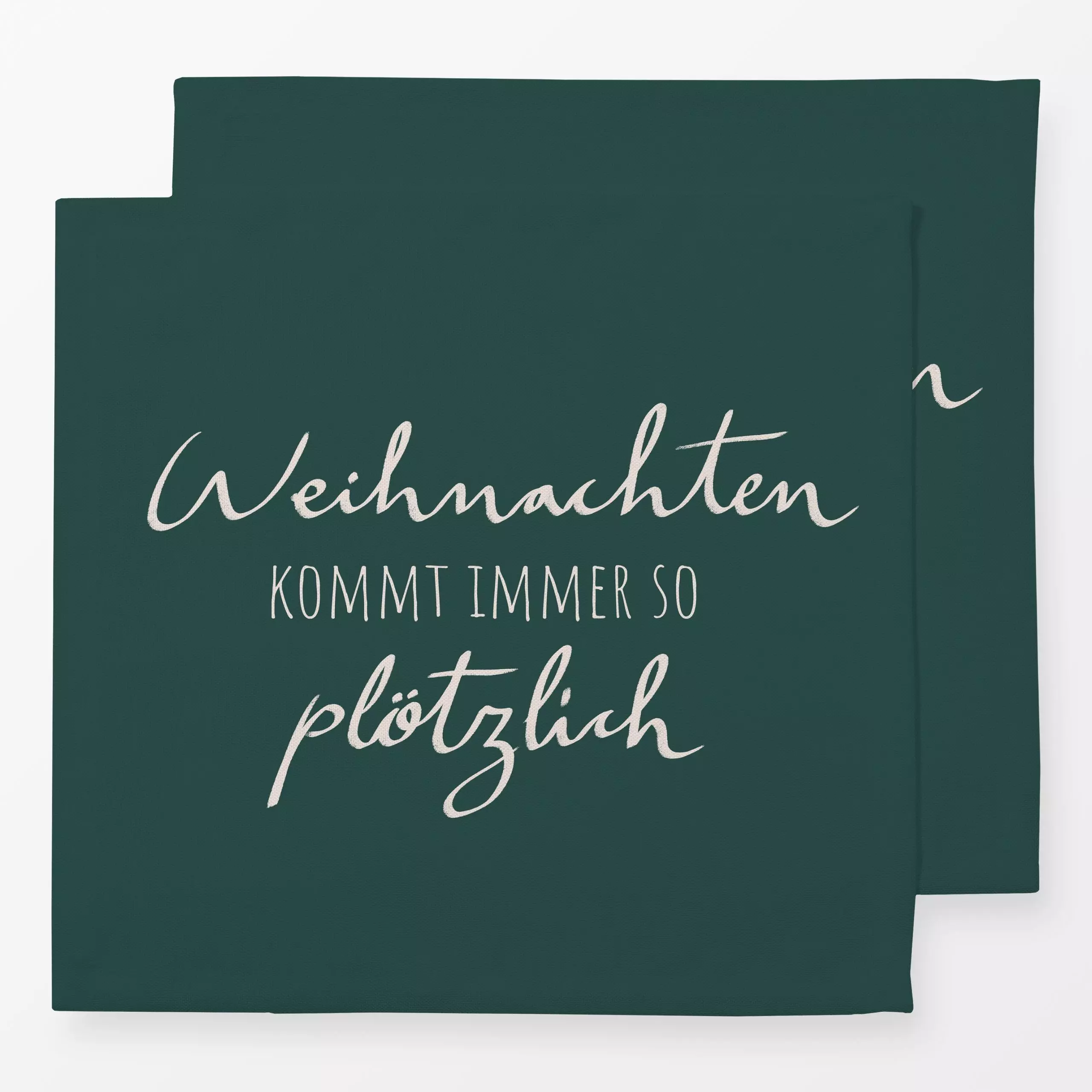 Servietten Plötzlich Weihnachten grün - Sprüche & Schriftzüge, Weihnachten - von „Studio Kesse"; Merry Christmas, Weihnachte...