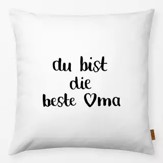 Kissen Du bist die beste Oma