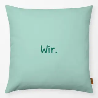 Kissen Wir mint grün
