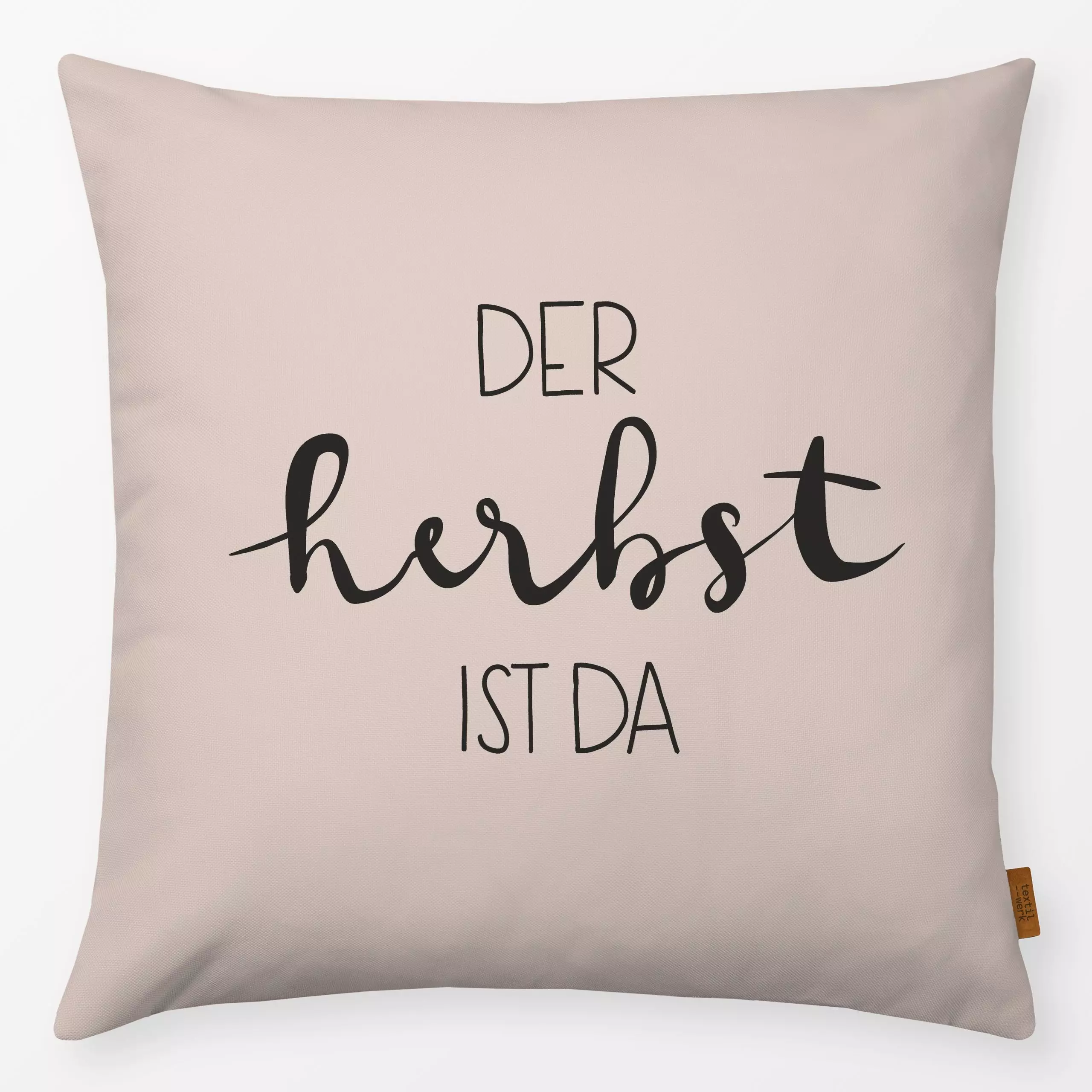 Kissen Der Herbst ist da - Herbst, Sprüche & Schriftzüge - von „Studio Kesse"; text, typografie, Herbst, spruch, schrift, He...