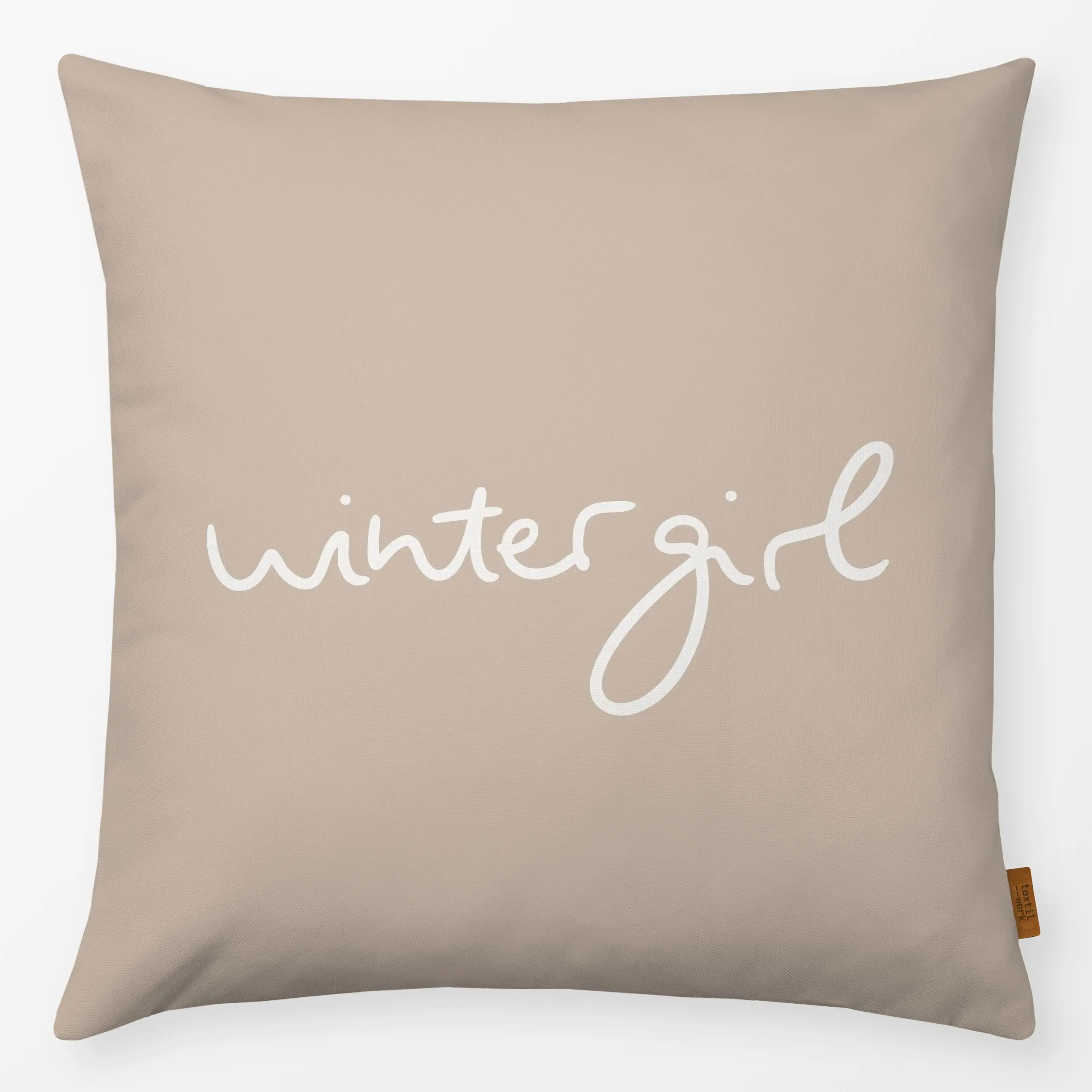 Kissen Wintergirl sand beige - Sprüche & Schriftzüge, Winter - von „Karen Menzenbach"; beige, Winter, spruch, Spruchkissen, ...
