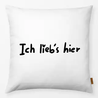 Kissen Liebs hier s/w