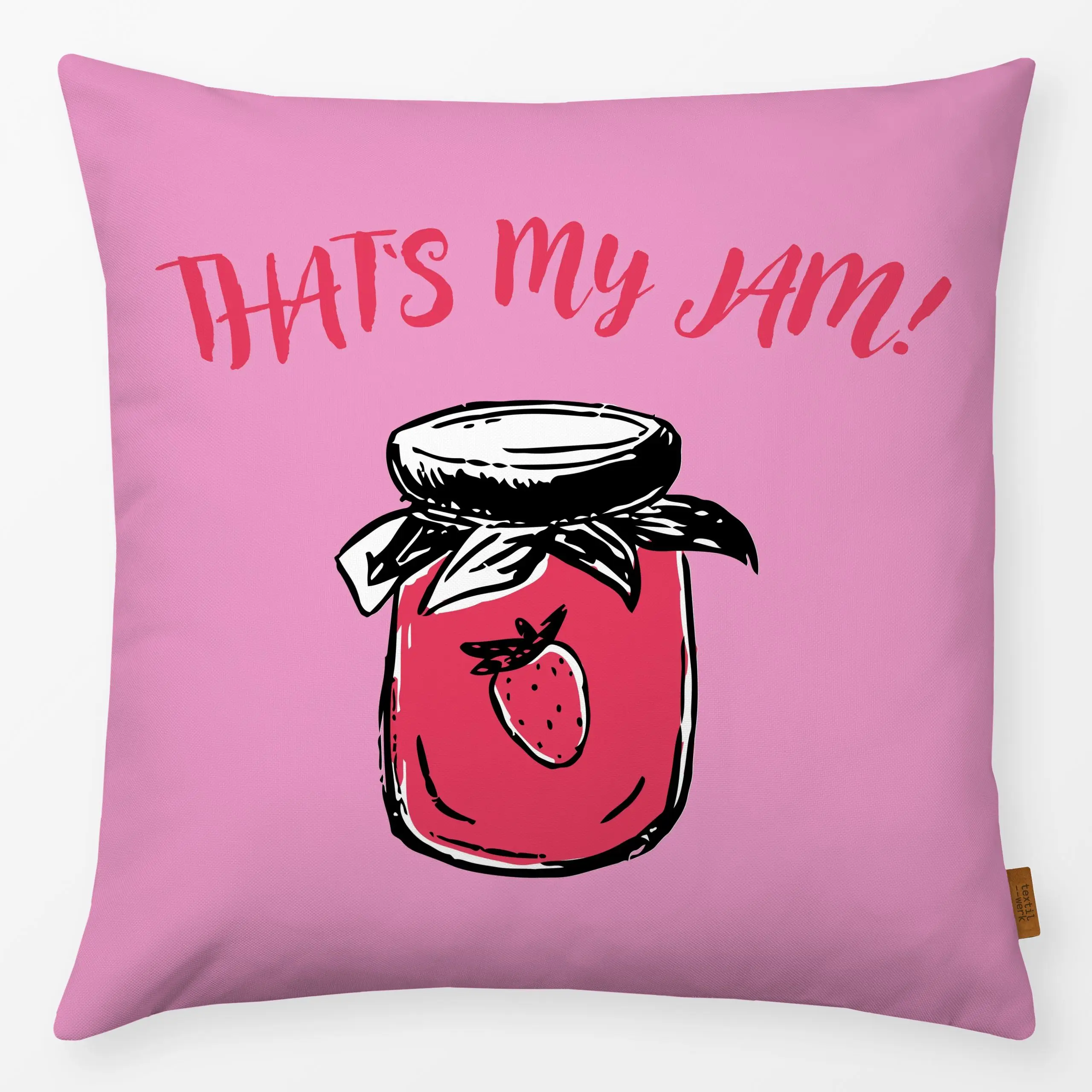 Kissen That ́s my jam - Frühling, Sprüche & Schriftzüge, Ostern - von „moDeern Design Studio"; Erdbeeren, Ostern, erdbeere, f...
