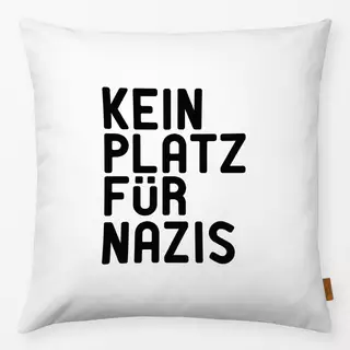 Kissen Kein Platz für Nazis