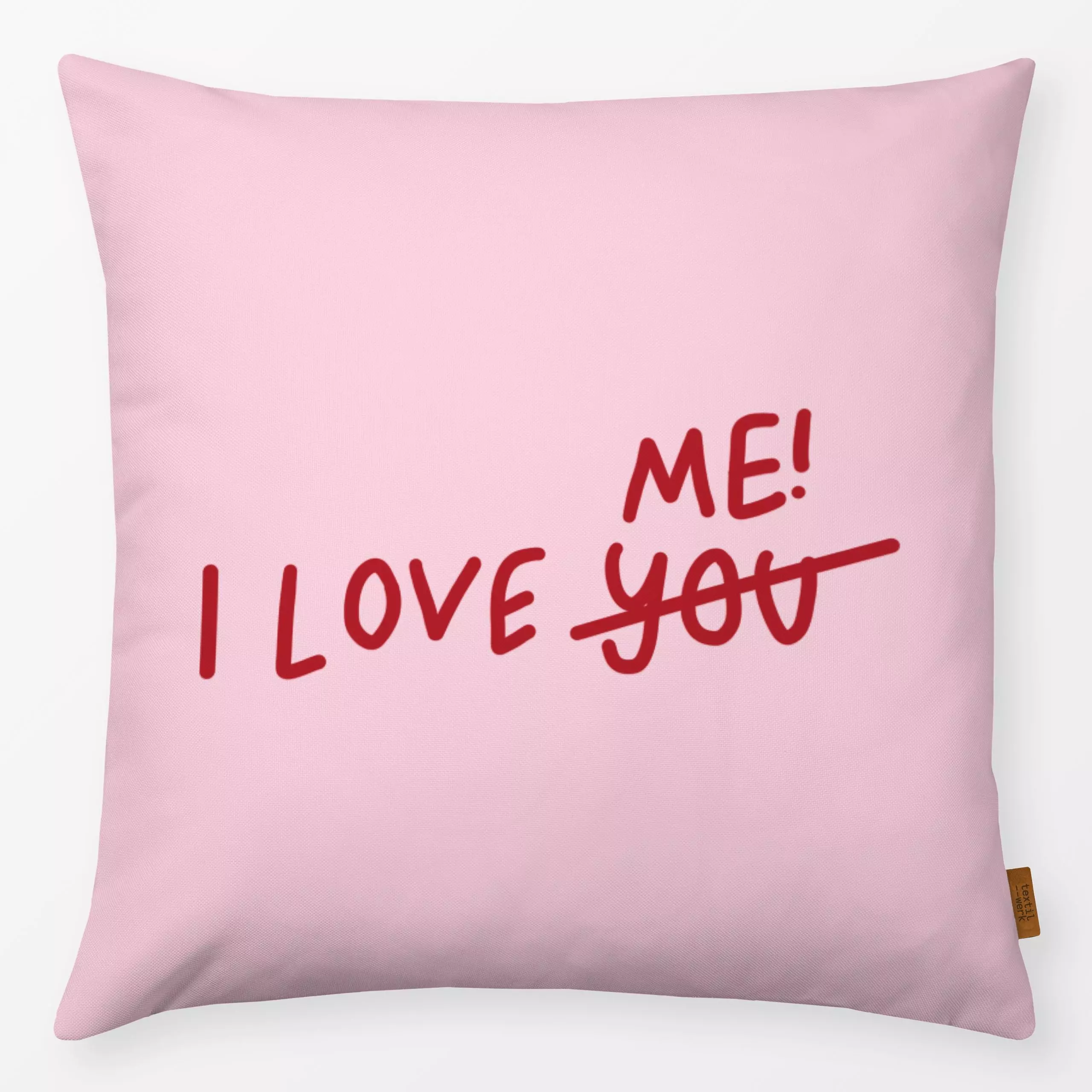 Kissen I Love Me - Sprüche & Schriftzüge - von „textilwerk"; Illustration, trend, geschenkidee, minimalistisch, schlicht, li...