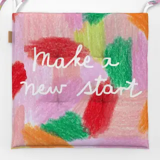 Sitzkissen Make a new start
