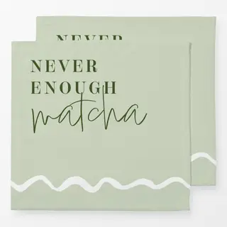 Servietten Never Enough Matcha