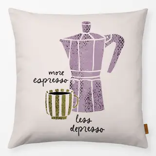 Kissen more espresso - less depresso