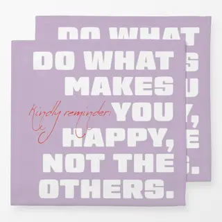 Servietten Do what makes you happy lila