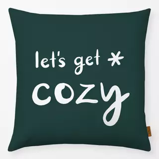 Kissen Lets Get Cosy fir green