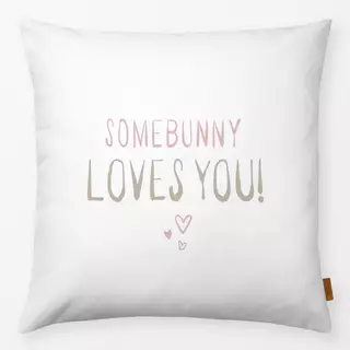 Kissen Some bunny loves you