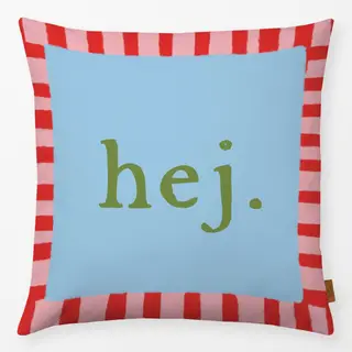 Kissen Hej