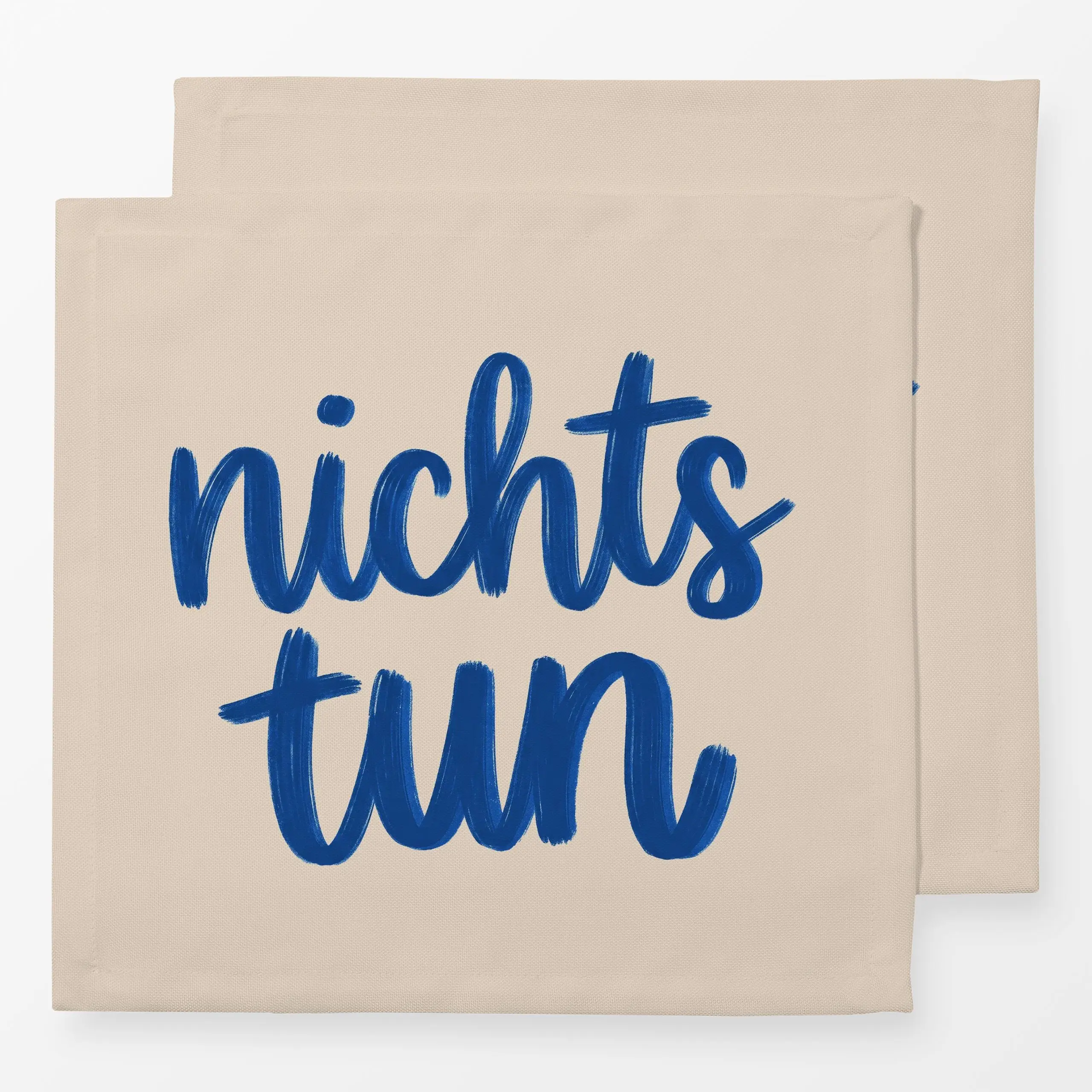 Servietten nichts tun blau - Sommer, Sprüche & Schriftzüge - von „Studio Kesse"; Urlaub, Handschrift, Entspannung, Sofakisse...