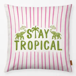 Kissen stay tropical typography