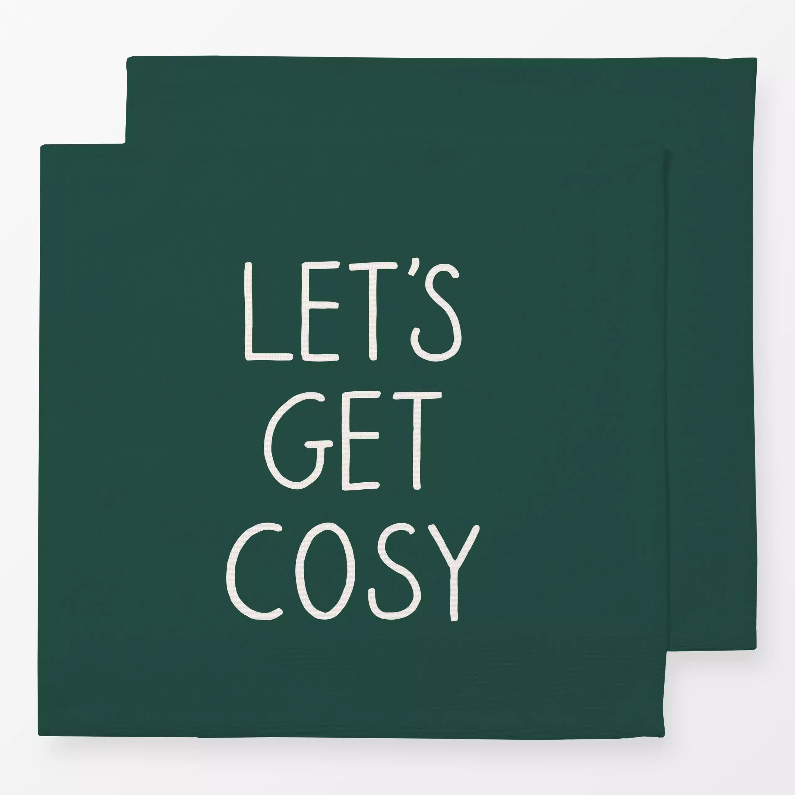 Servietten Lets Get Cosy dunkelgrün - Sprüche & Schriftzüge, Winter - von „Kathrin Woo"; minimal, Hygge, Cozy, Weihnachten, ...