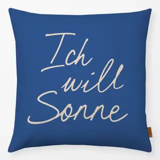 Kissen Ich will Sonne blau
