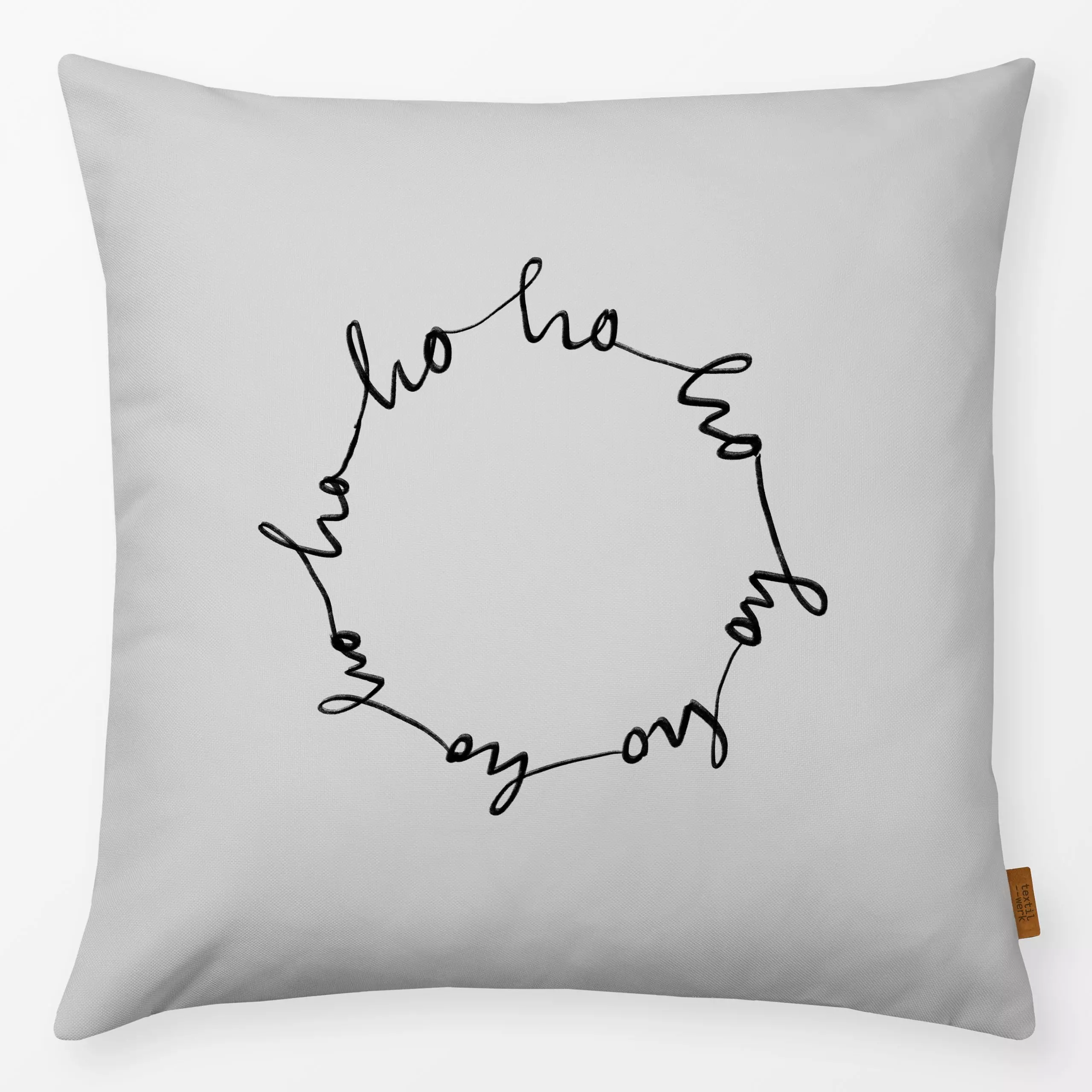 Kissen ho ho ho Kreis GRAU - Sprüche & Schriftzüge, Weihnachten - von „Sophie Augustin Illustration"; Merry Christmas, Weihn...