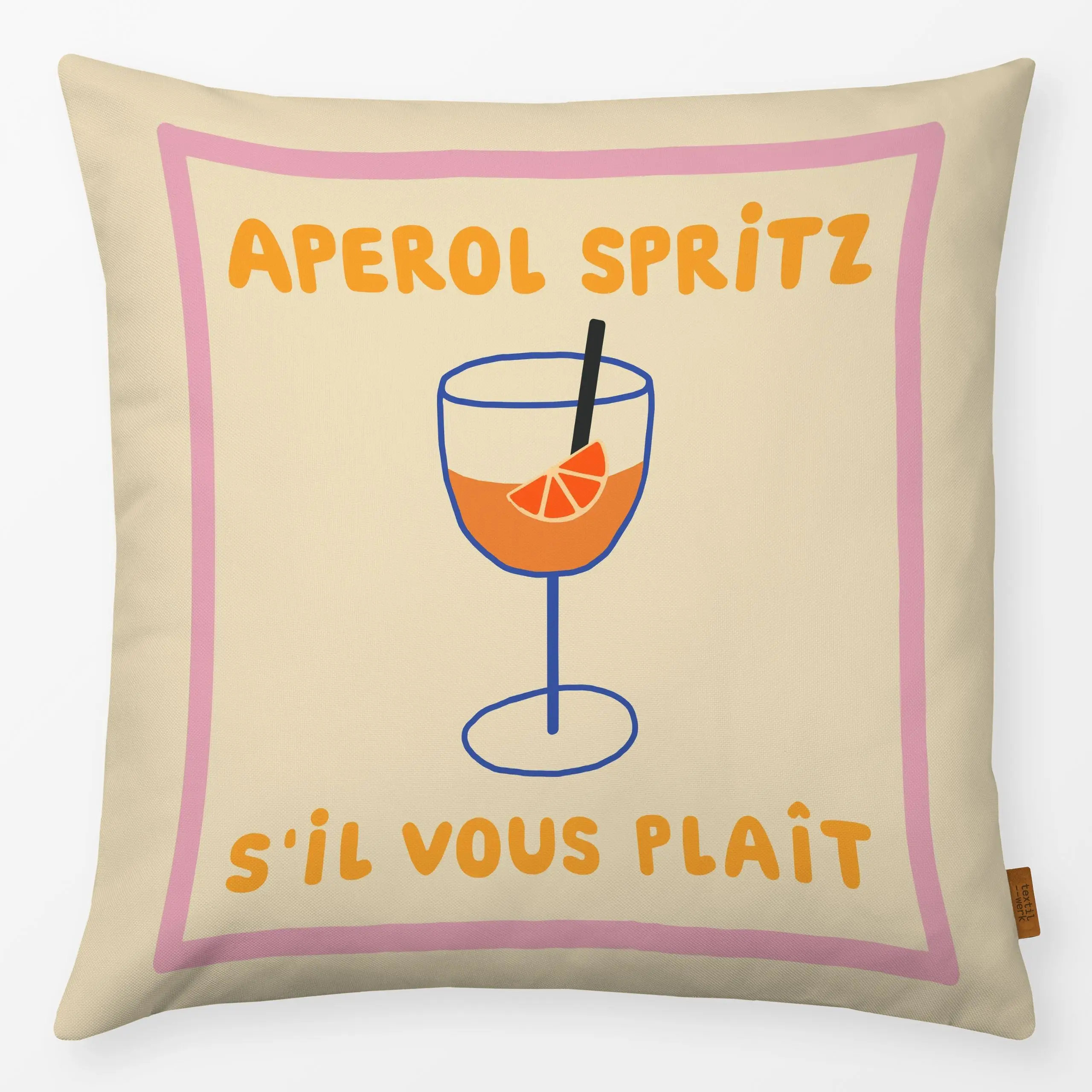 Kissen Aperol Spritz S`il vous plaît - Küche, Essen & Trinken - von „Ines Keck"; Summerfeeling, Cocktail, Aperol, summertime...