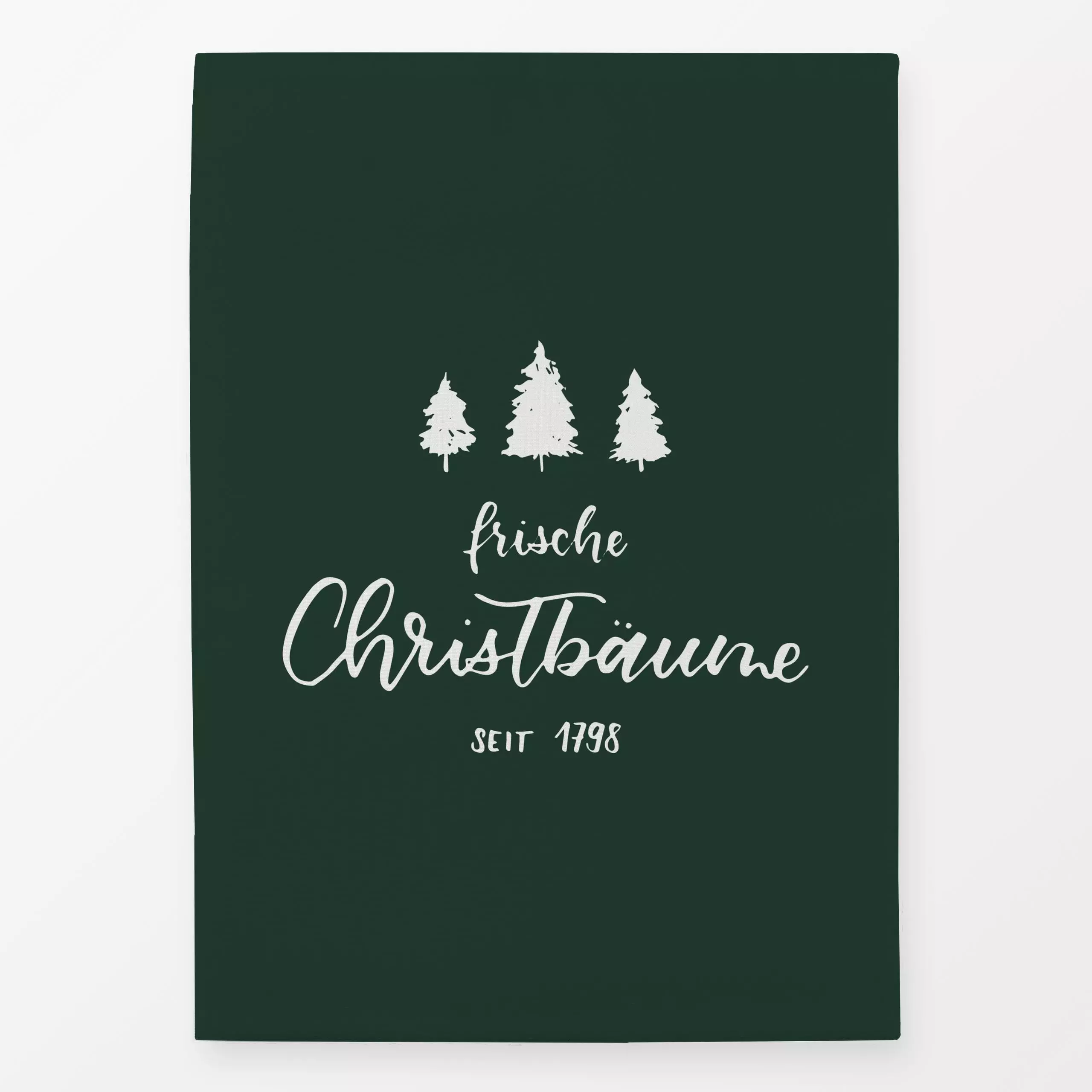 Geschirrtücher Frische Christbäume tannengrün - Natur & Landschaft, Sprüche & Schriftzüge, Winter - von „Katrin Graff"; Weih...