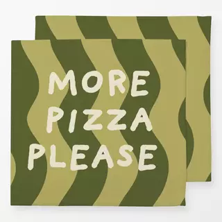 Servietten More Pizza Please Green
